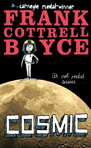 Cosmic by Frank Cottrell Boyce