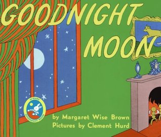 Goonight Moon by Margaret Wise Brown