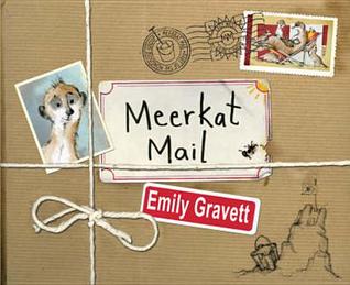 Meerkat Mail by Emily Gravett