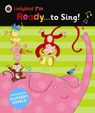 Ready to Sing by Ladybird Books