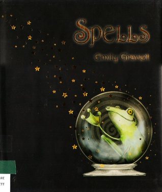 Spells by Emily Gravett