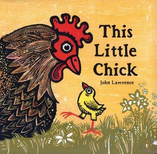 This Little Chick by John Lawrence