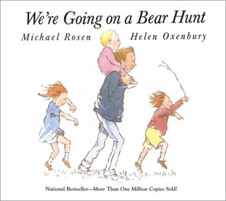 We're Going On A Bear Hunt by M. Rosen
